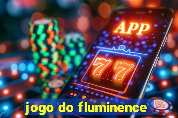 jogo do fluminence